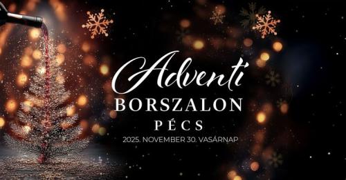 Adventi Borszalon Pécs 2025